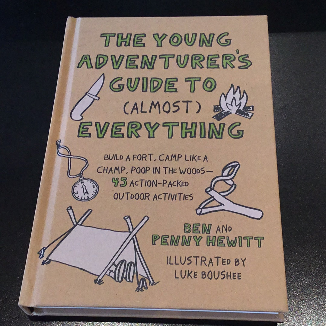 The Young Adventurers Guide to Almost Everything